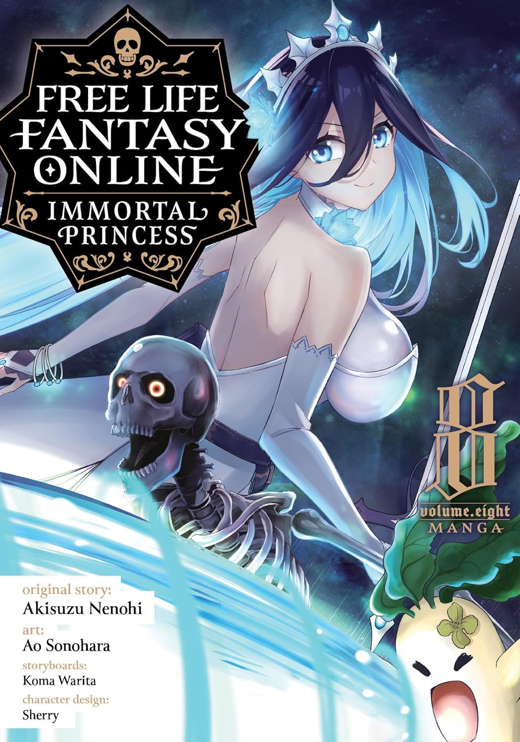 Free Life Fantasy Online: Immortal Princess, (Manga) Vol. 8
