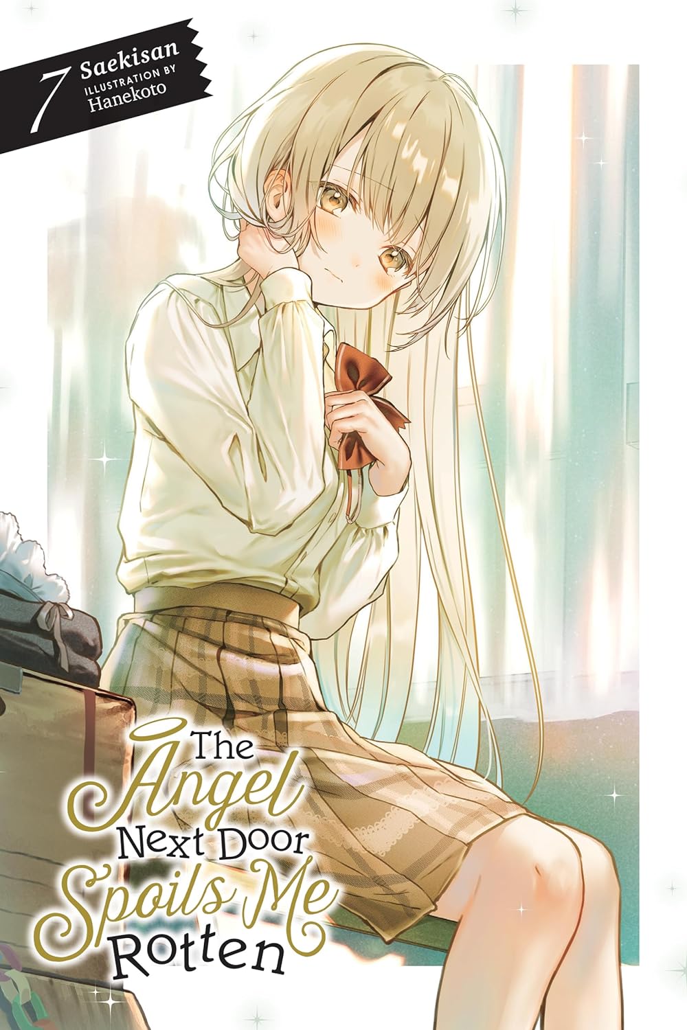 The Angel Next Door Spoils Me Rotten, (Light Novel) Vol. 7