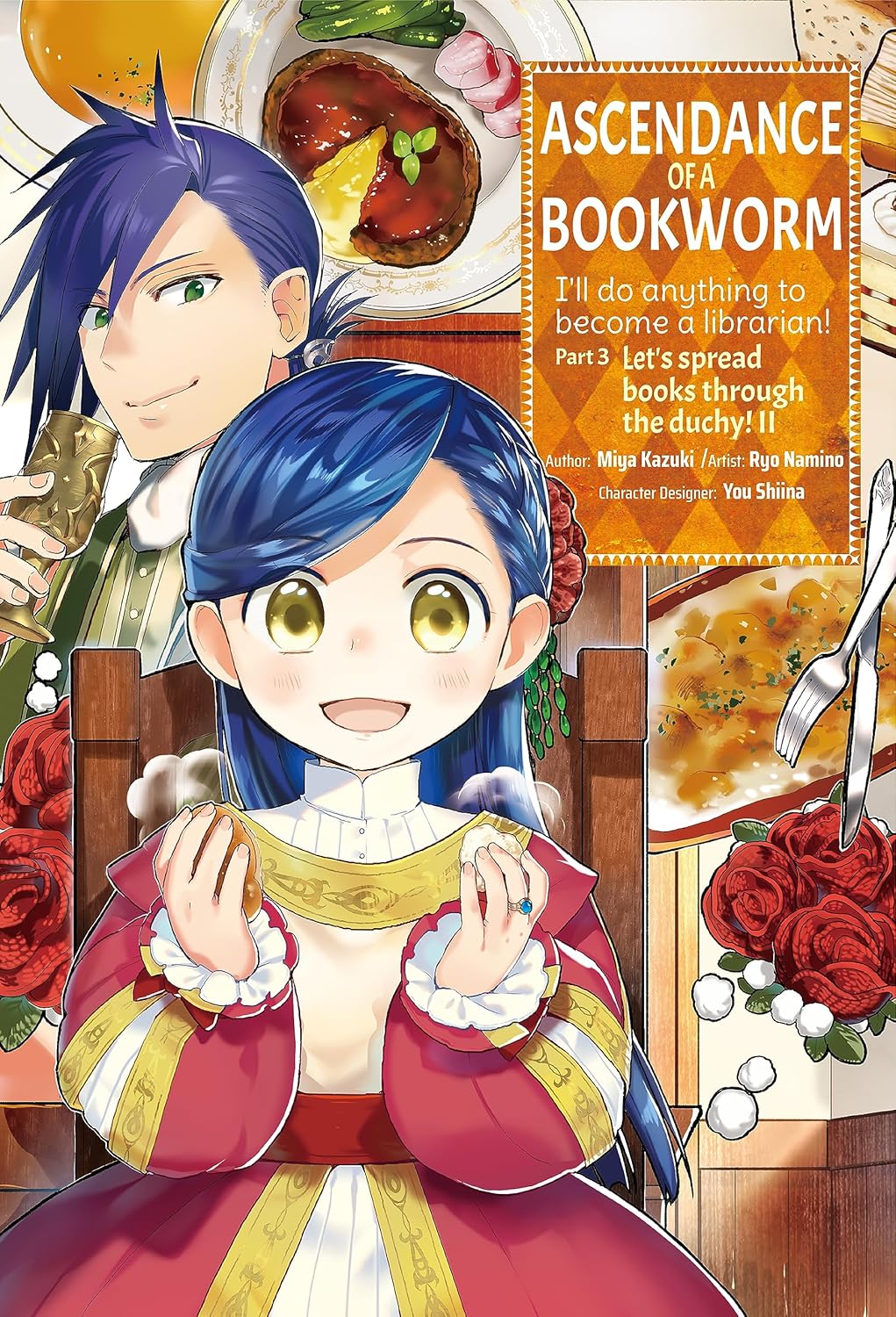 Ascendance of a Bookworm, (Manga) Part 3 Vol. 2