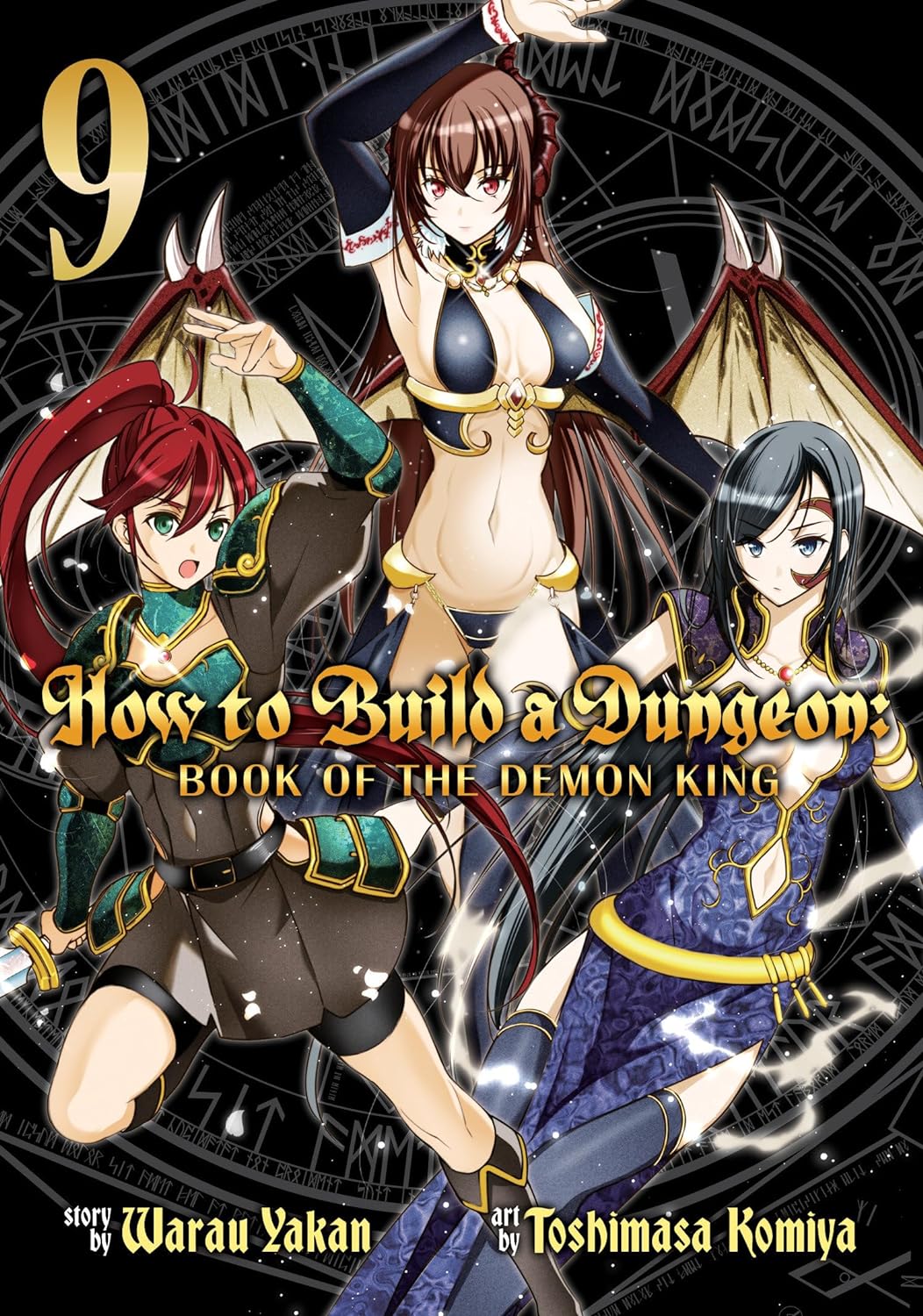 How to Build a Dungeon: Book of the Demon King, Vol. 9