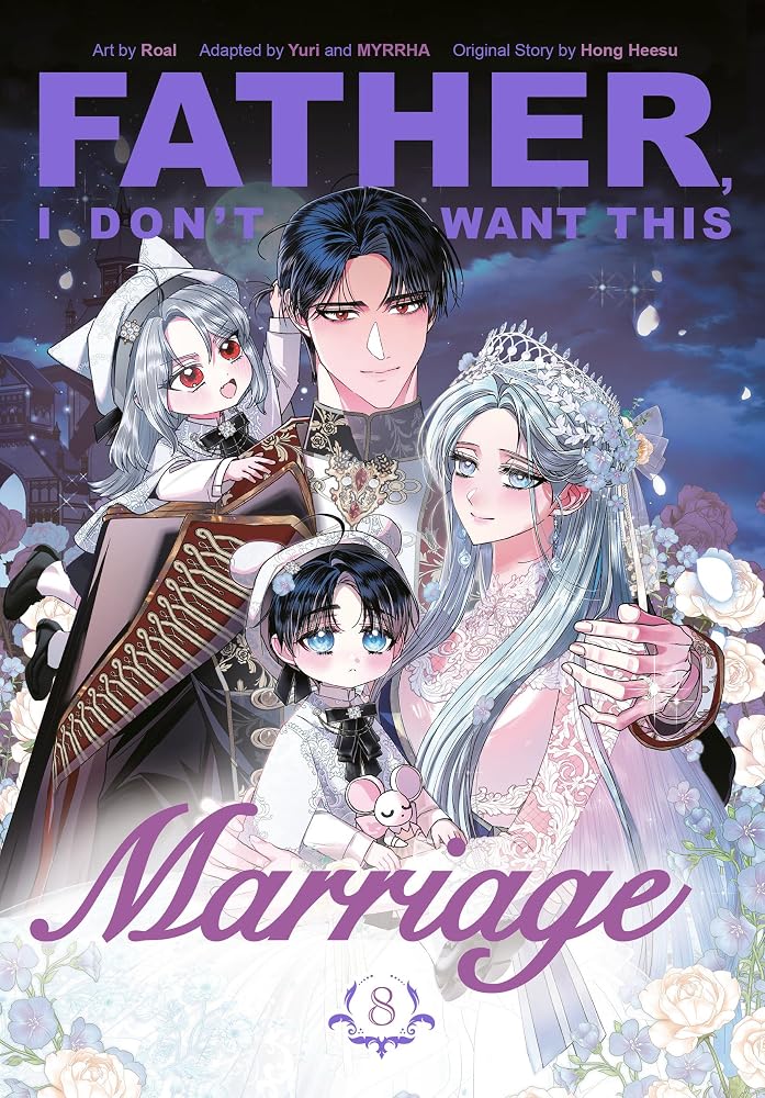Father, I Don't Want This Marriage, Volume 8 cover image