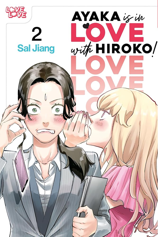 Ayaka is in Love with Hiroko! Volume 2 cover image