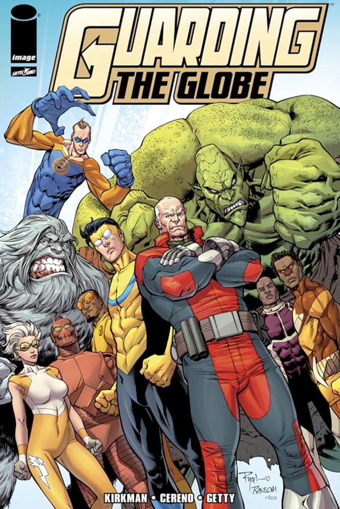 Guarding the Globe Volume 1 (Invincible) cover image