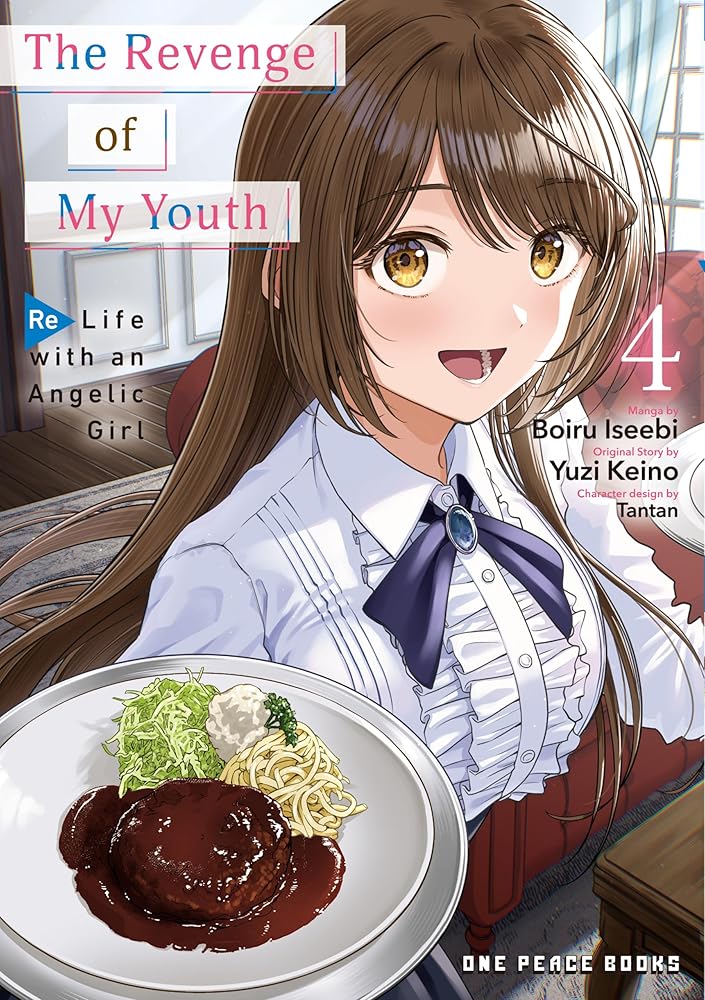 The Revenge of My Youth Volume 4: Re Life with an Angelic Girl cover image