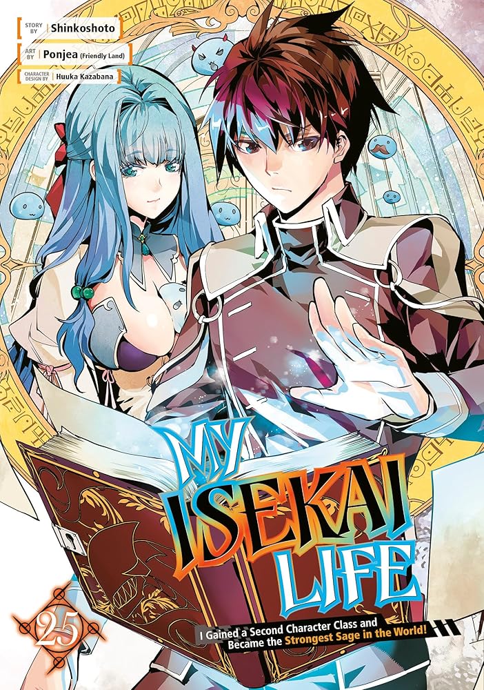 My Isekai Life 25: I Gained a Second Character Class and Became the Strongest Sage in the World! cover image