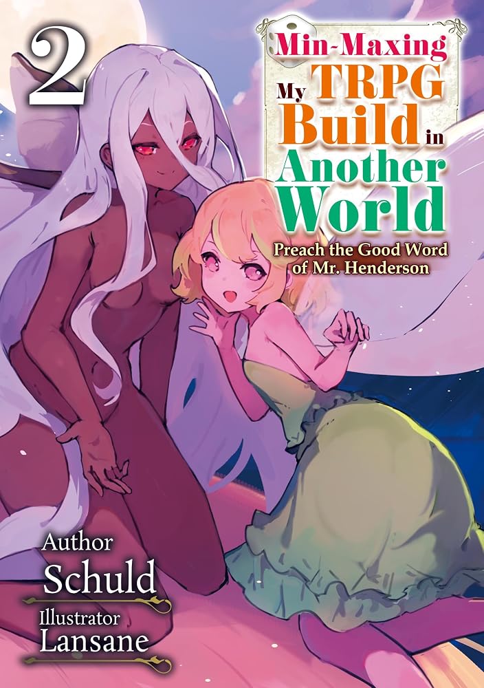 Min-Maxing My TRPG Build in Another World: Volume 2 (Light Novel) cover image