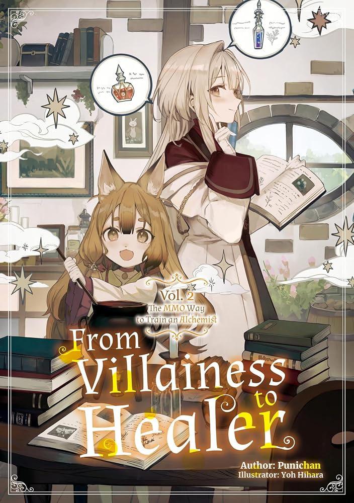 From Villainess to Healer: Volume 2 (Light Novel) (Villainess to Healer (Light Novel)) cover image