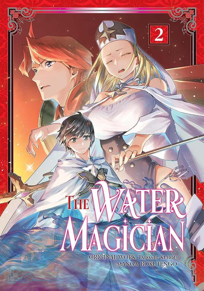 The Water Magician: Volume 2 (Manga) (The Water Magician (Manga), 2) cover image