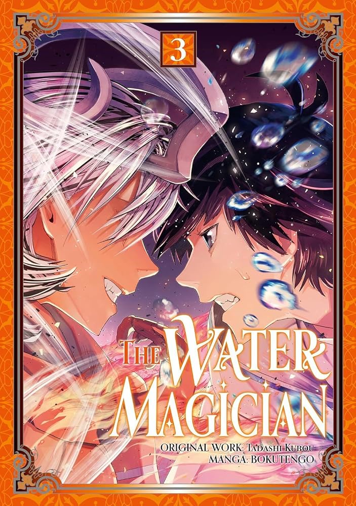 The Water Magician: Volume 3 (Manga) (The Water Magician (Manga)) cover image
