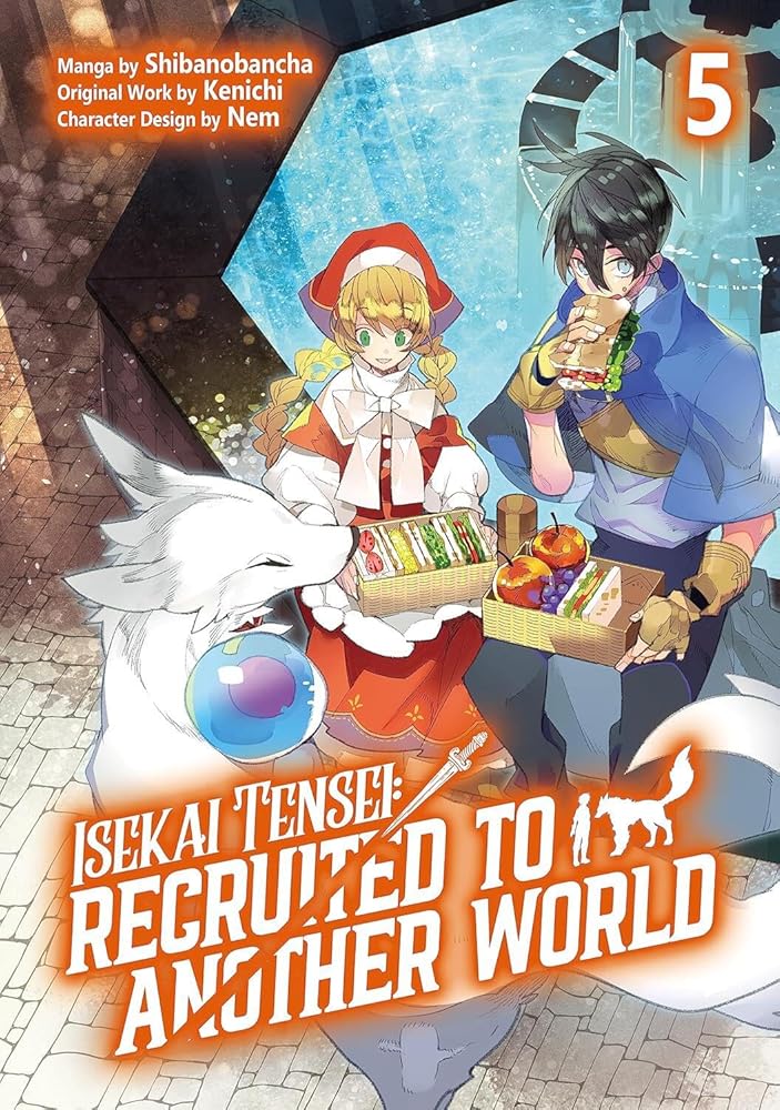 Isekai Tensei: Recruited to Another World: Volume 5 (Manga) (Volume 5) cover image