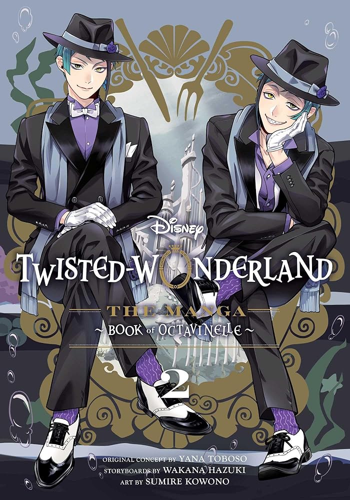 Disney Twisted-Wonderland: The Manga – Book of Octavinelle, Vol. 2 cover image