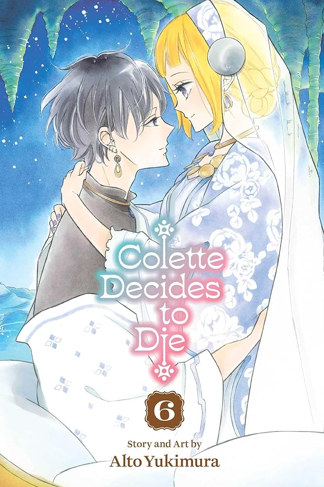 Colette Decides to Die, Vol. 6 cover image