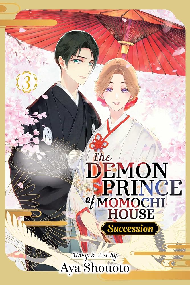 The Demon Prince of Momochi House: Succession, Vol. 3 cover image