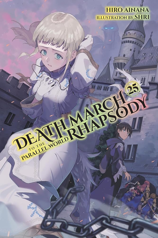 Death March to the Parallel World Rhapsody, Vol. 25 (light novel) cover image