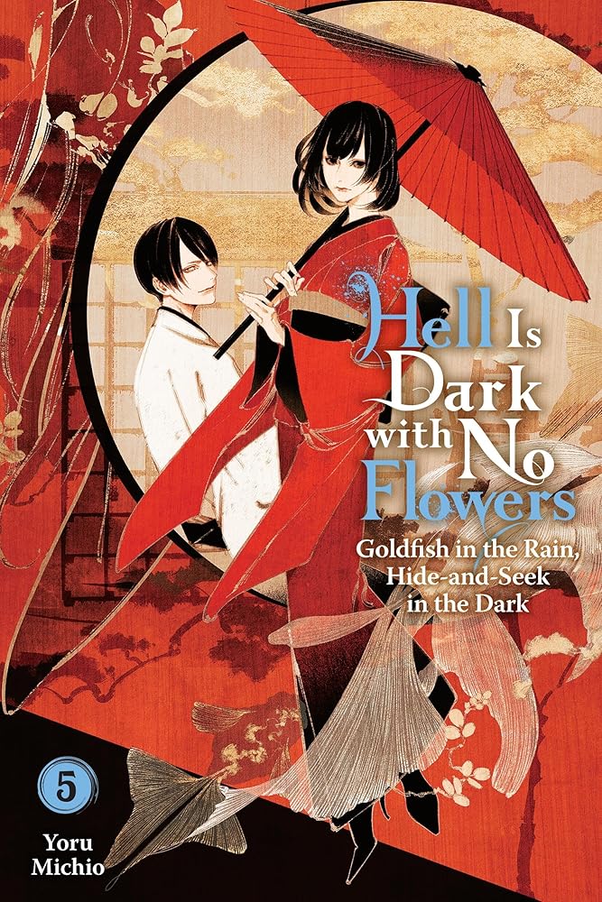Hell Is Dark with No Flowers, Vol. 5 (light novel) (Volume 5) cover image