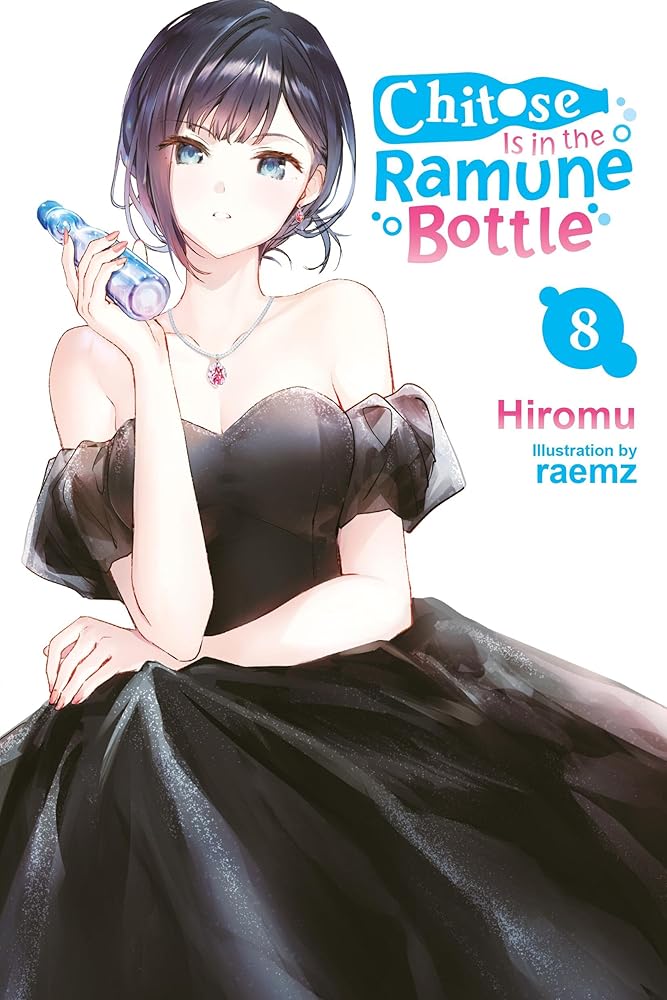 Chitose Is in the Ramune Bottle, Vol. 8 cover image