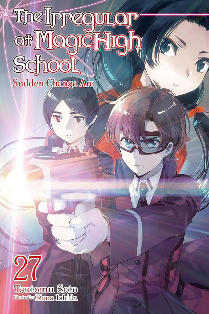 The Irregular at Magic High School, Vol. 27 (light novel) cover image
