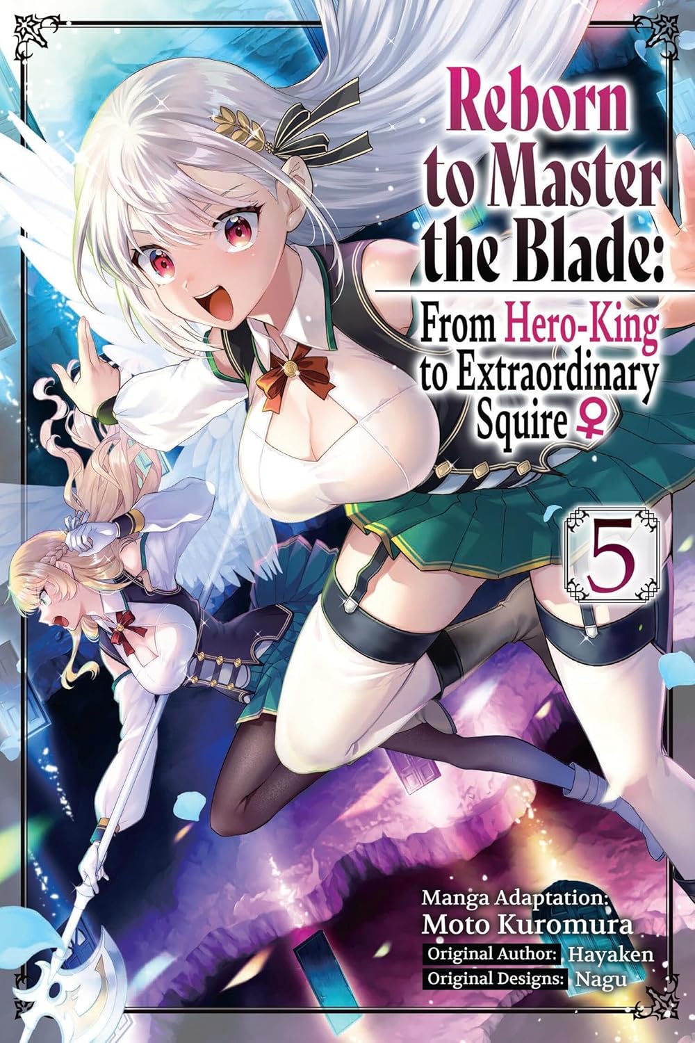 Reborn to Master the Blade: From Hero-King to Extraordinary Squire ?, (manga) Vol. 5