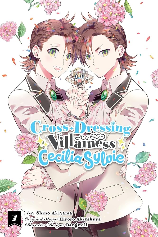 Cross-Dressing Villainess Cecilia Sylvie, Vol. 7 (manga) (Volume 7) cover image