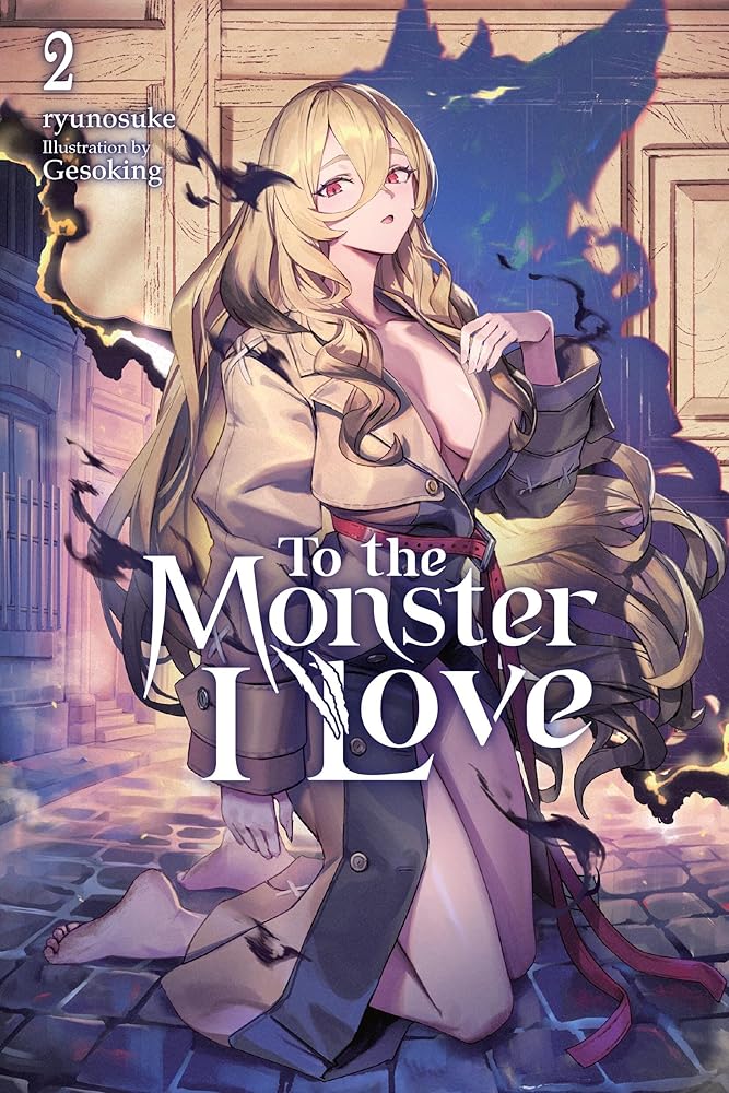 To the Monster I Love, Vol. 2 (novel) cover image