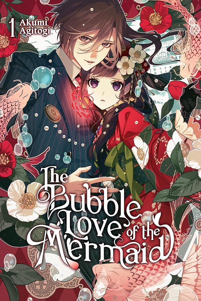 The Bubble Love of the Mermaid, Vol. 1 (light novel) (Volume 1) cover image