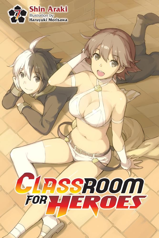 Classroom for Heroes, Vol. 7 cover image