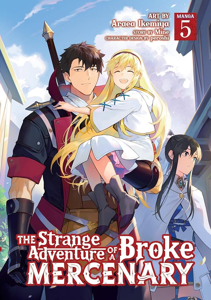 The Strange Adventure of a Broke Mercenary (Manga) Vol. 5 cover image