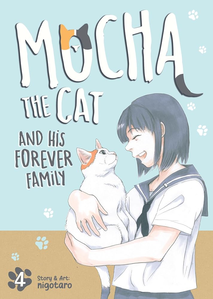 Mocha the Cat and His Forever Family Vol. 4 (Mocha the Cat's Forever Family) cover image