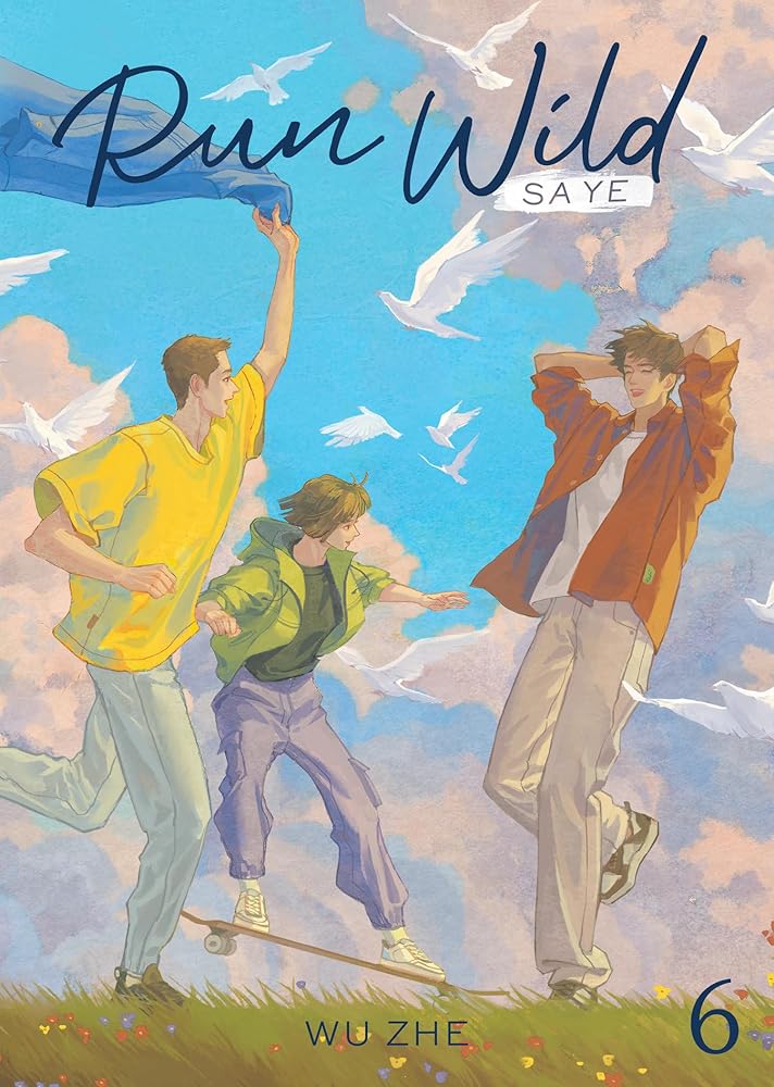 Run Wild: Sa Ye (Novel) Vol. 6 cover image