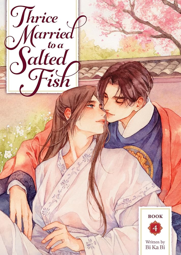Thrice Married to a Salted Fish (Novel) Vol. 4 cover image