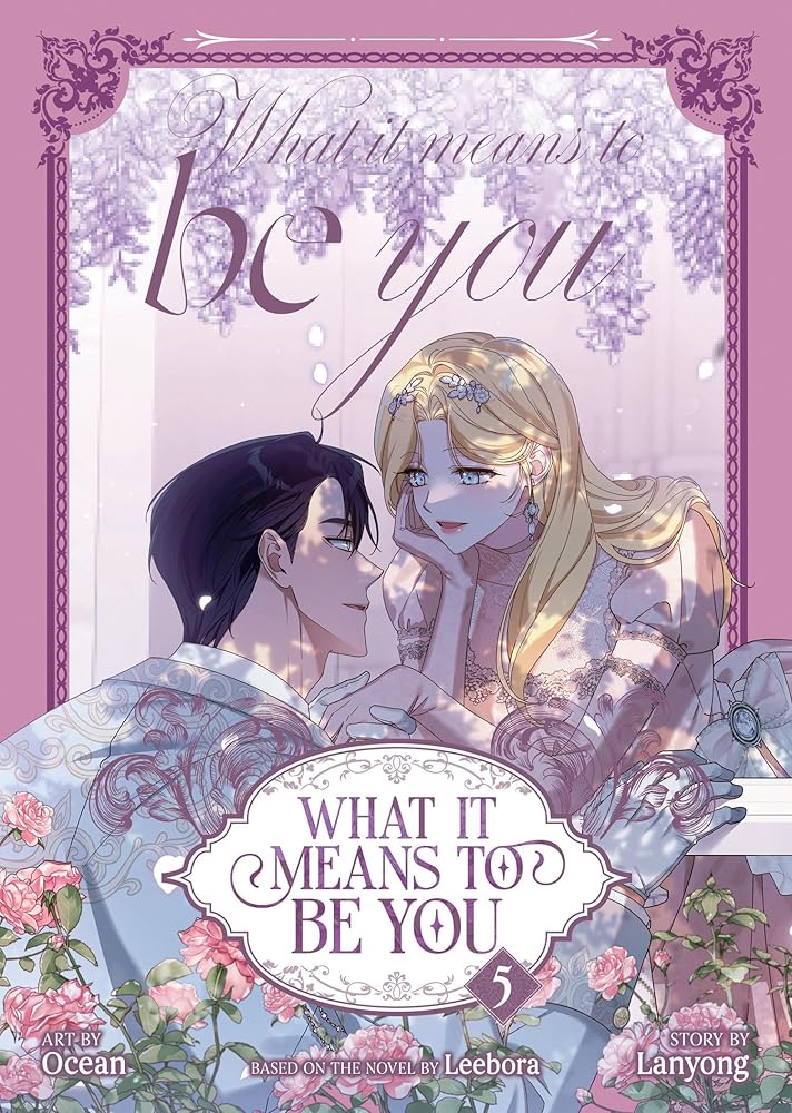 What it Means to Be You (Comic) Vol. 5 (What it Means to Be You (Webtoon)) cover image