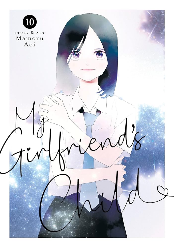 My Girlfriend's Child Vol. 10 cover image