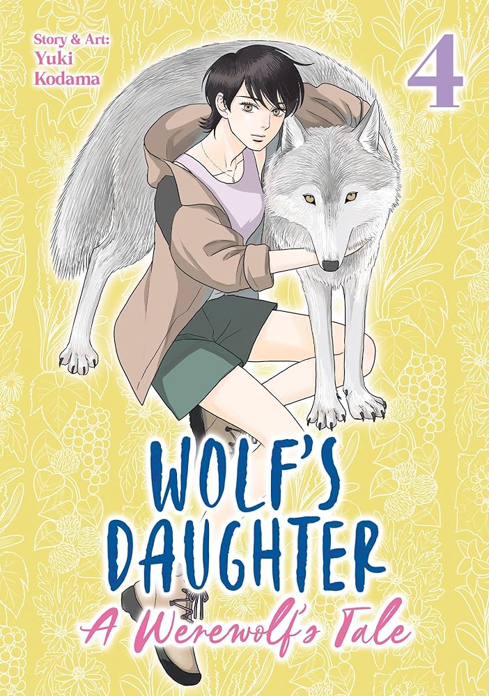 Wolf's Daughter: A Werewolf's Tale Vol. 4 cover image
