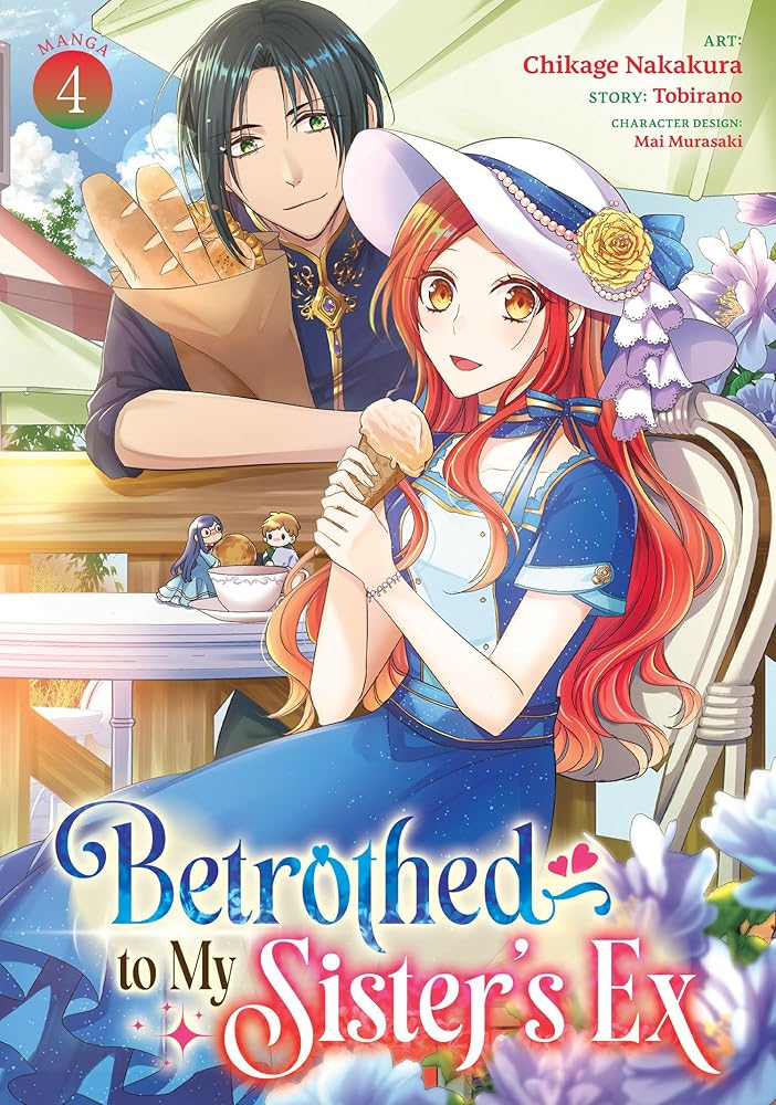Betrothed to My Sister's Ex (Manga) Vol. 4 cover image
