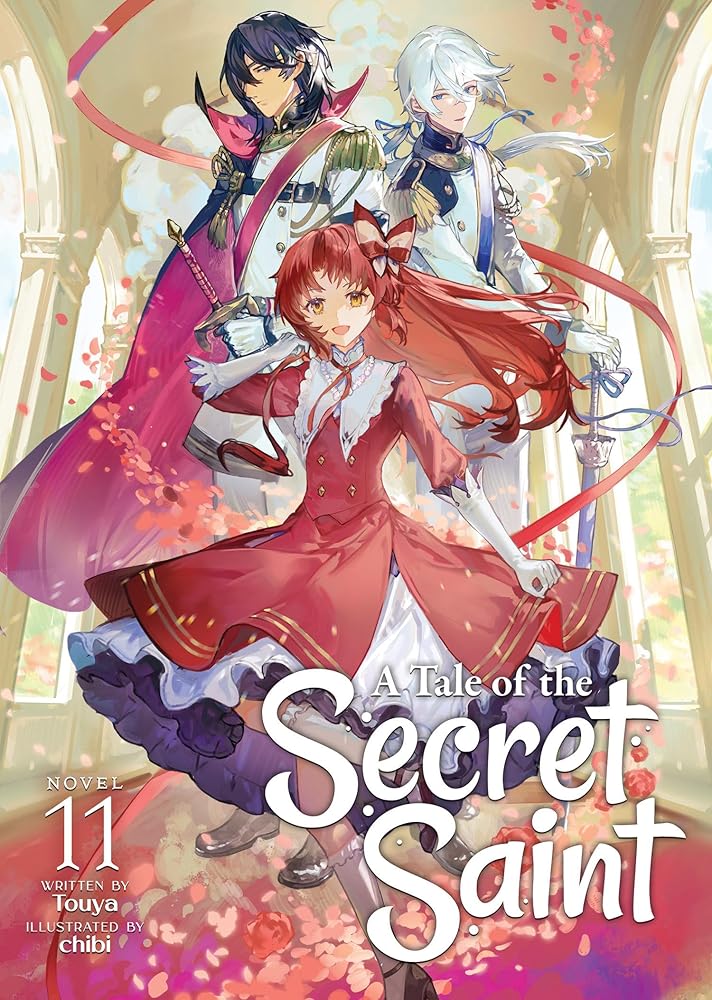 A Tale of the Secret Saint (Light Novel) Vol. 11 cover image