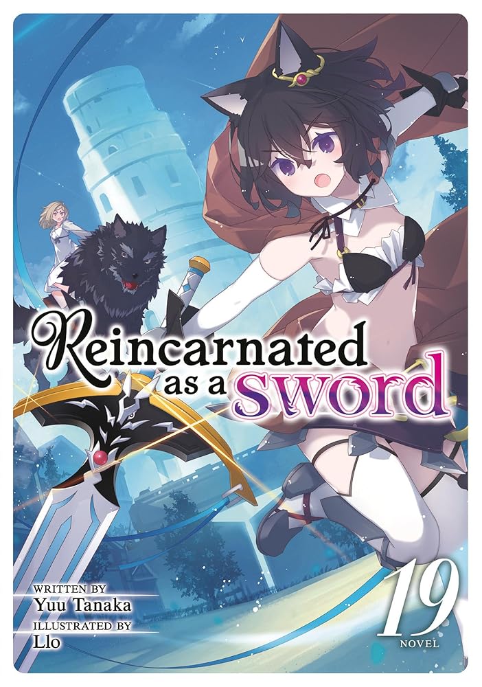 Reincarnated as a Sword (Light Novel) Vol. 19 cover image