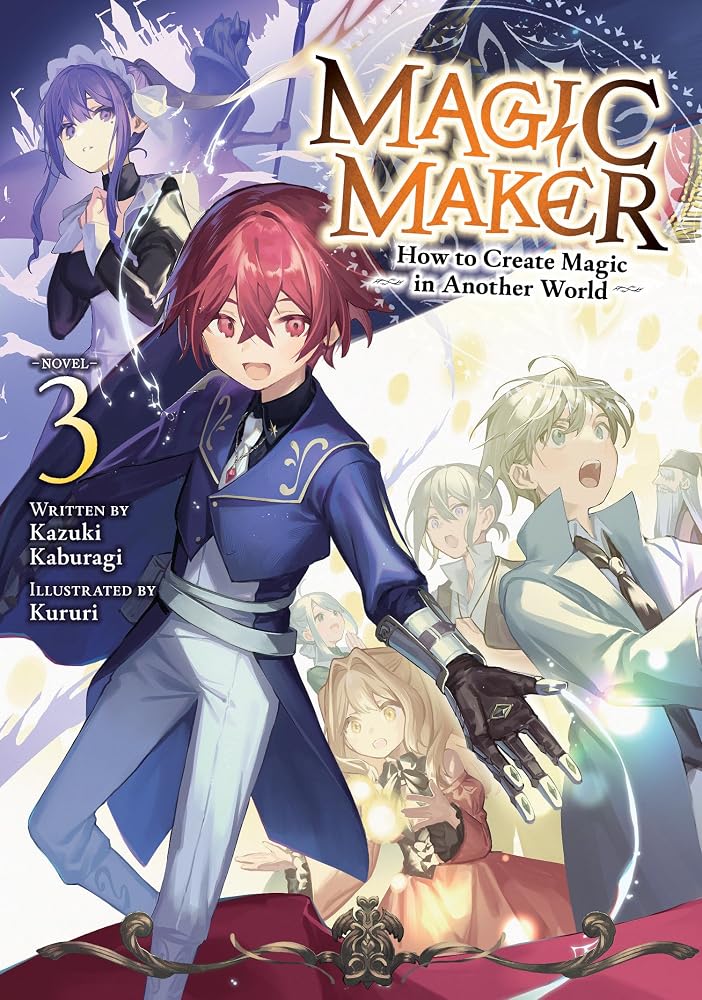 Magic Maker: How to Create Magic in Another World (Light Novel) Vol. 3 cover image