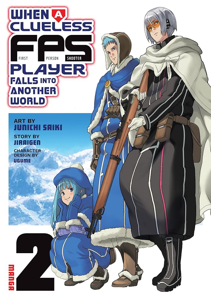 When a Clueless First-Person Shooter Player Falls into Another World (Manga) Vol. 2 cover image