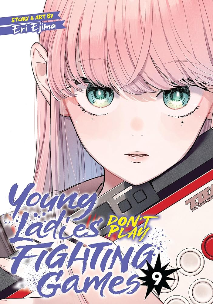 Young Ladies Don't Play Fighting Games Vol. 9 cover image