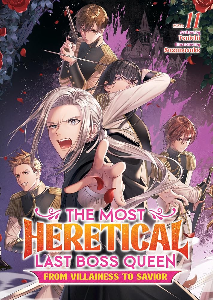 The Most Heretical Last Boss Queen: From Villainess to Savior (Light Novel) Vol. 11 cover image