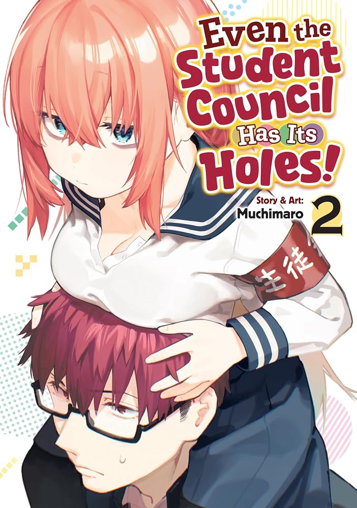 Even the Student Council Has Its Holes! Vol. 2 cover image