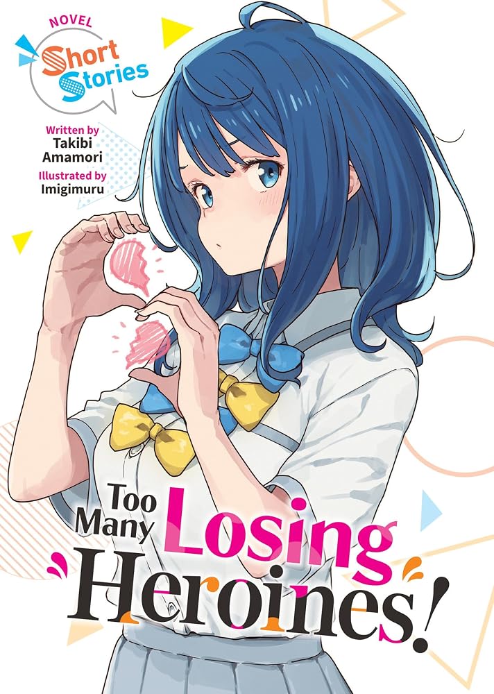 Too Many Losing Heroines! (Light Novel) Short Stories cover image