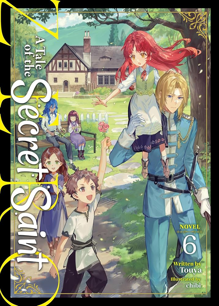 A Tale of the Secret Saint ZERO (Light Novel) Vol. 6 cover image