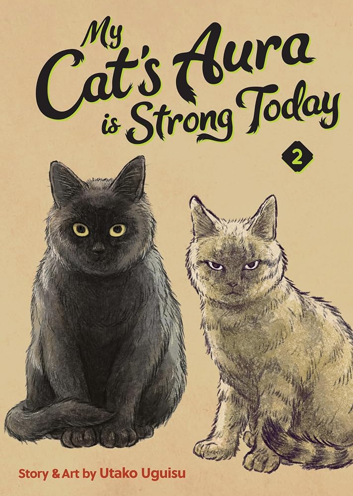My Cat's Aura is Strong Today Vol. 2 cover image