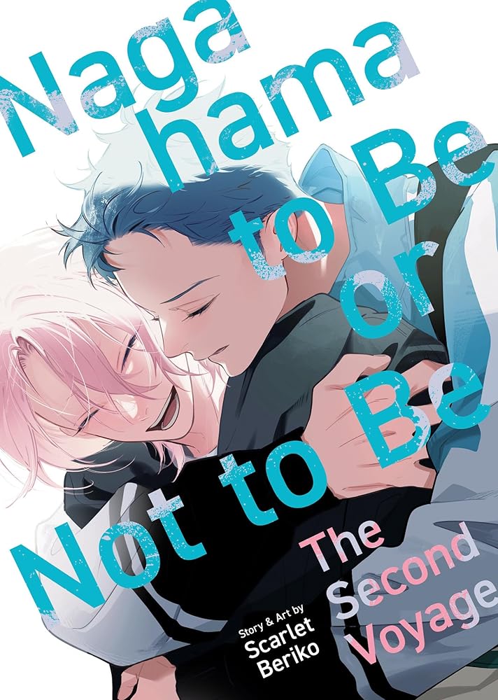 Nagahama to Be, or Not to Be: The Second Voyage cover image