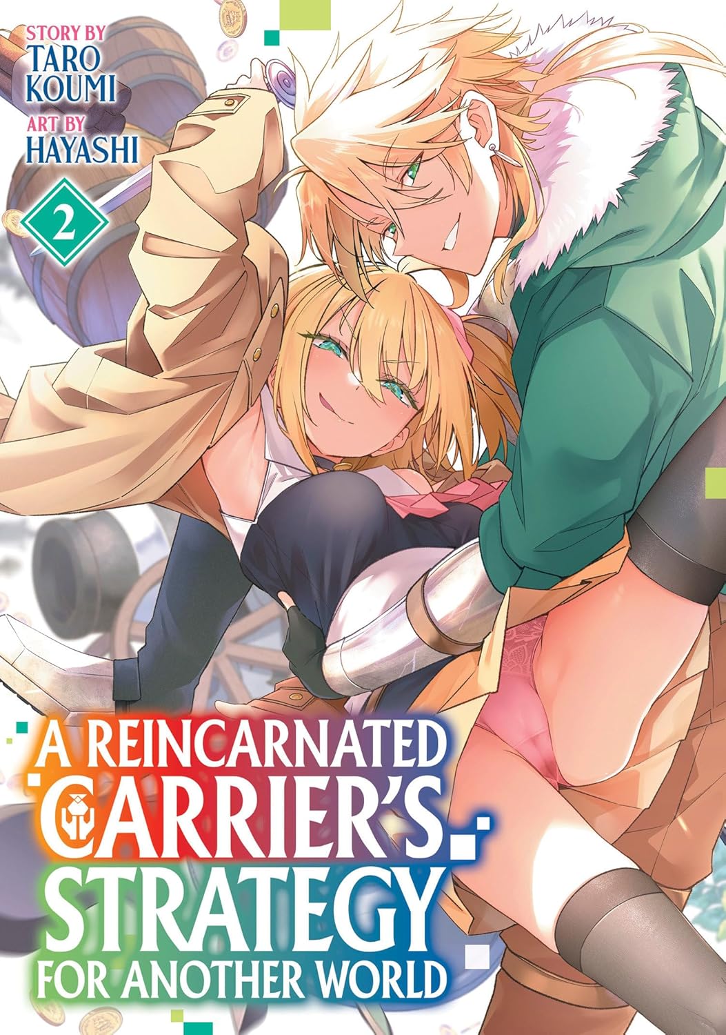 A Reincarnated Carrier's Strategy for Another World, Vol. 2