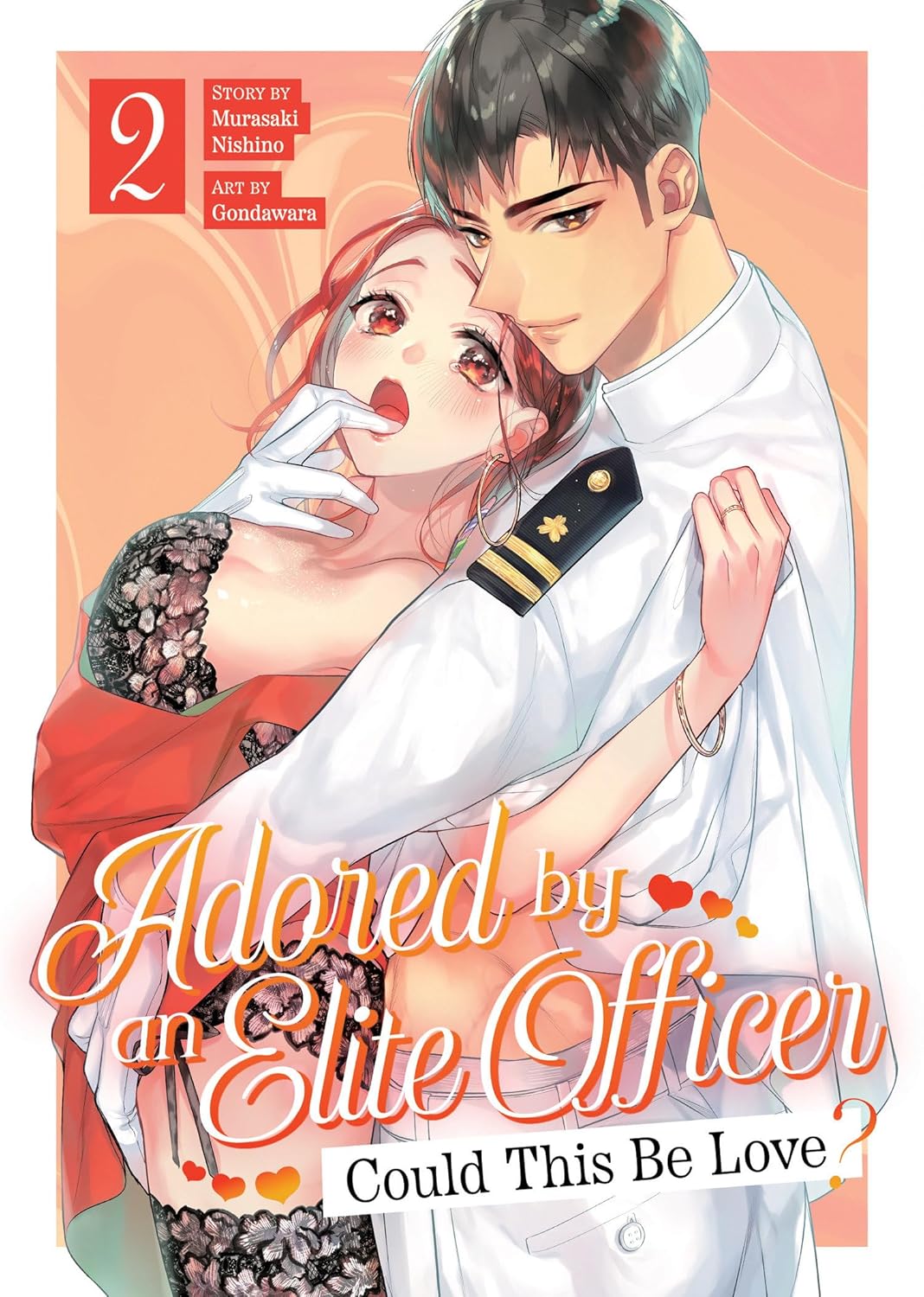 Adored By an Elite Officer: Could This Be Love?, Vol. 2