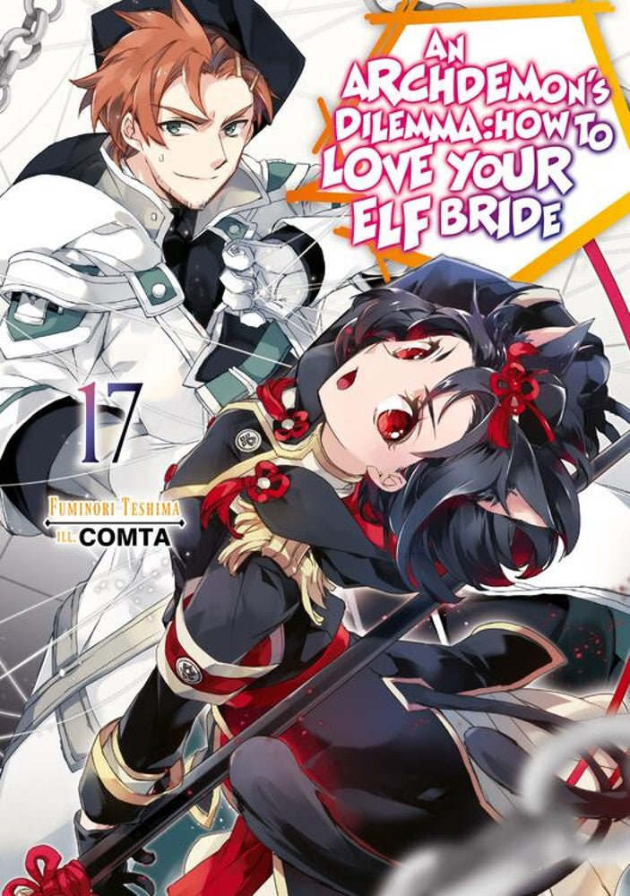 An Archdemon's Dilemma: How to Love Your Elf Bride, (Light Novel) Vol. 17