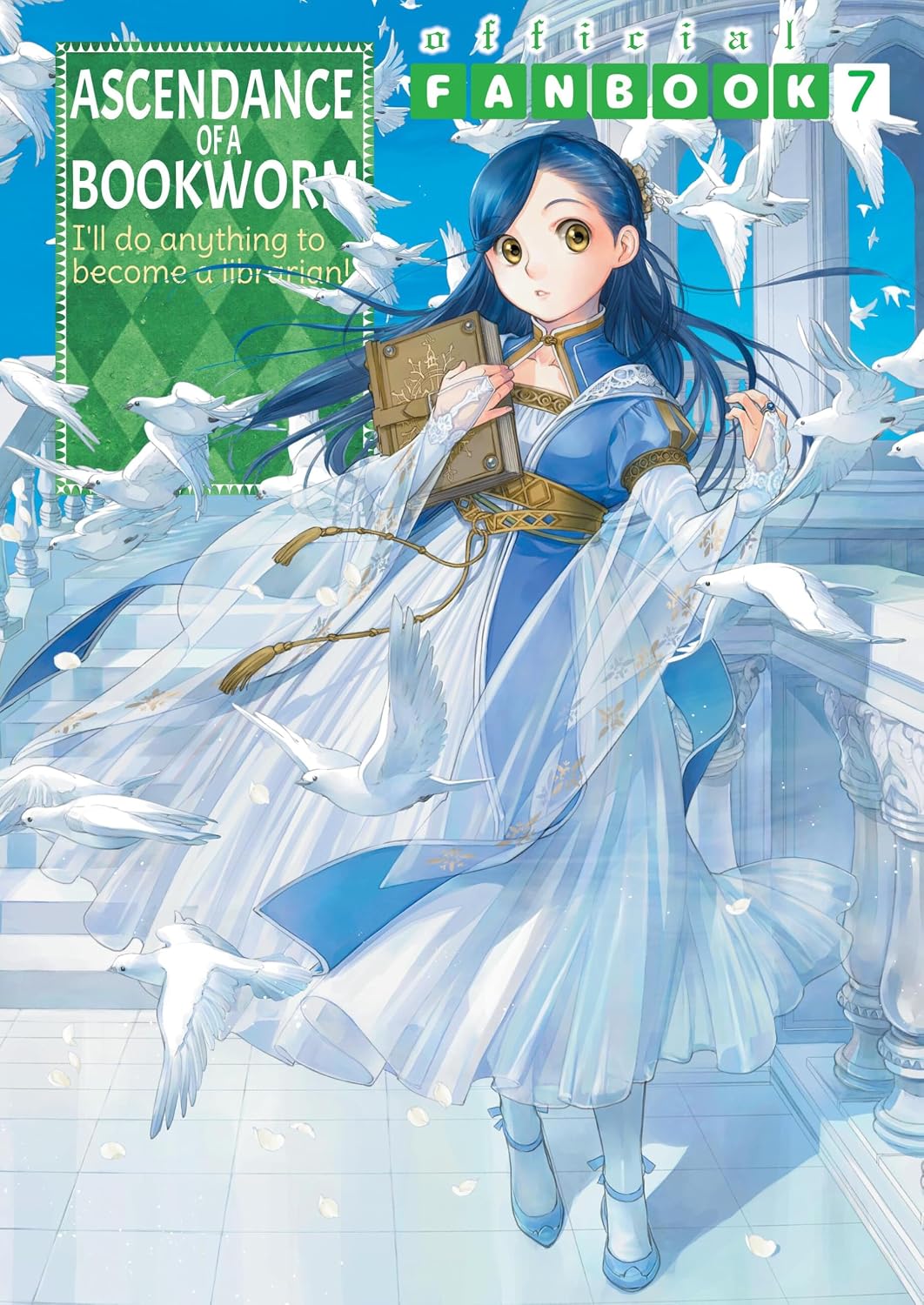 Ascendance of a Bookworm: Fanbook, Vol. 7