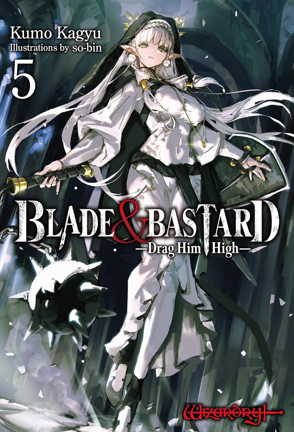Blade & Bastard, (Light Novel) Vol. 5